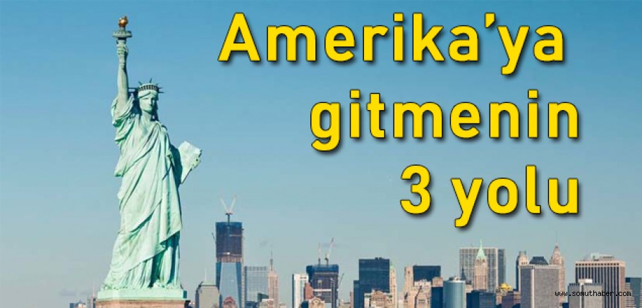 Amerika’ya nasıl gidilir?