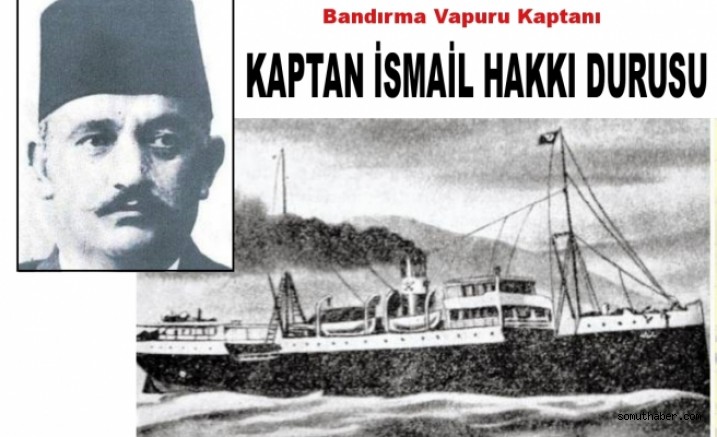 Atatürk’ü Samsun’a Ulaştıran Kayserili Kaptan’ın Ölümü