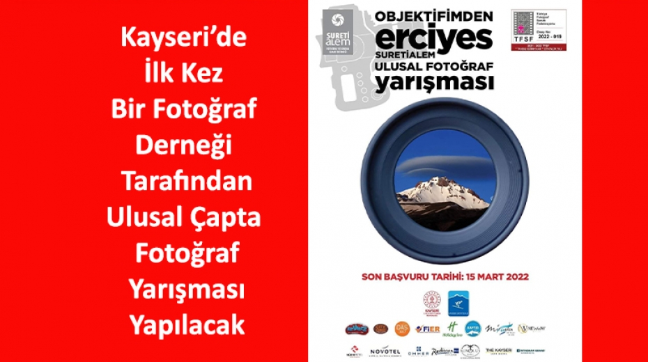 Kayseri’de İlk Kez Bir Fotoğraf Derneği Tarafından Ulusal Çapta Fotoğraf Yarışması Yapılacak