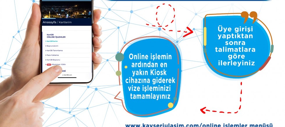 Kayseri'de Online ‘Abonman Kart’ Yükleme Hizmeti