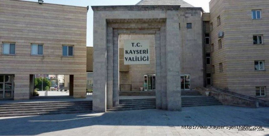 Kayseri Valiliği Yeni Kararlar Açıkladı