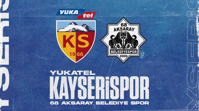 Kayserispor, 68 Aksaray Belediye Spor İle Eşleşti