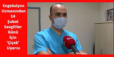 14 Şubat Sevgililer Günü İçin 'Çiçek' Uyarısı