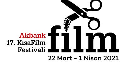 17. Akbank Kısa Film Festivali Başlıyor