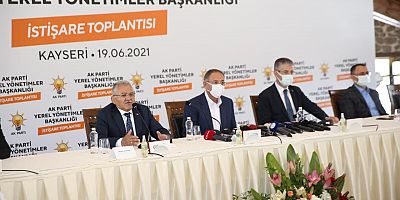 Ak Parti Yerel Yönetimler Başkanlığı İstişare Toplantısı Kayseri’de Yapıldı