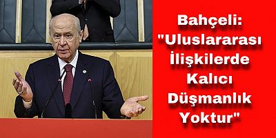 Bahçeli: 