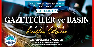 Başkan Büyükkılıç: Basının Gücü, Milletimizin Gücüdür