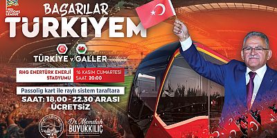 Başkan Büyükkılıç’tan A Milli Takıma Özel Taraftara “Ücretsiz” Tramvay Desteği