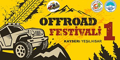Başkan Büyükkılıç’tan Off-Road Festivali’ne Davet