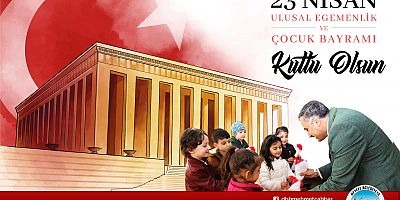 Başkan Cabbar’ın 23 Nisan Mesajı