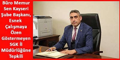 Başkan Şahin: SGK’dan Koronavirüse Açık Davet, Virüs Kurum Ayırmıyor