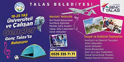 Başkan Yalçın’dan Gençlere Özel: ‘Genç Talas’