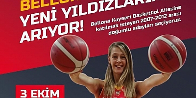 Bellona Kayseri, Yeni Yıldızlarını Arıyor