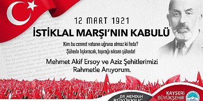 Büyükkılıç: “Milli Şairimiz, Milli İradenin Sesi Olmuştur”