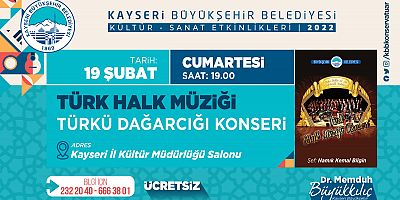 Büyükşehir “Türkü Dağarcığı” Konseri Düzenleyecek