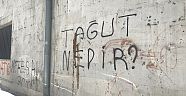 Cadde ve sokaklarda dikkat çeken yazı: ‘Tağut nedir?’