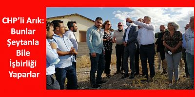 CHP’den Kum Ocaklarına Direnen Kayseri Burunörenlilere Destek