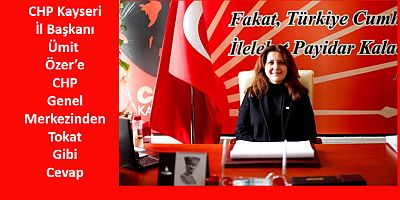 CHP Kayseri İl Başkanının ‘İptal Edin’ Dediği Kampanyaya Genel Merkez ‘Devam’ Dedi