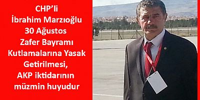 CHP’li Marzıoğlu: Atatürk Kompleksi Bunların Ruhuna İşlemiş