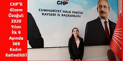CHP’li Özoğul: Kadınlar Daha Adil ve Eşit Yaşasın