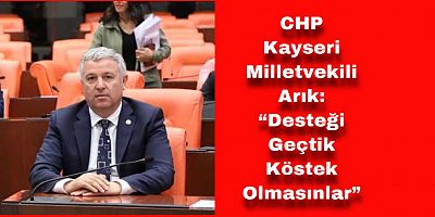CHP Milletvekili Arık Esnafın İsyanını Dile Getirdi