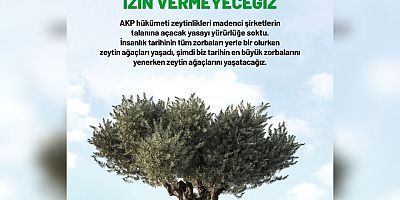 EMEP Kayseri: Zeytinliklerin Talana ve Tahribatına Yol Açacak Yönetmelik Değişikliği İptal Edilmelidir