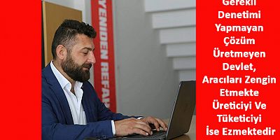 Ferudun Öztaş: Fahiş Fiyatlara Karşı Denetimler Artmalı, Gereği Yapılmalı