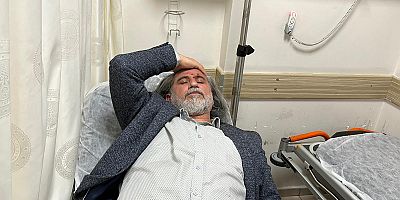 Gazeteci Azim Deniz’e saldırı sonrası hastanede