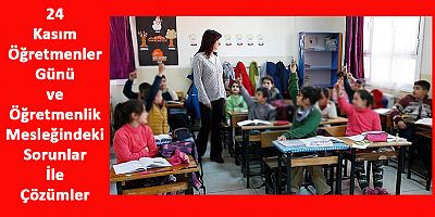 Hem Öğrencilerine Ulaşamıyor Hem Yaşamlarını Yitiriyorlar