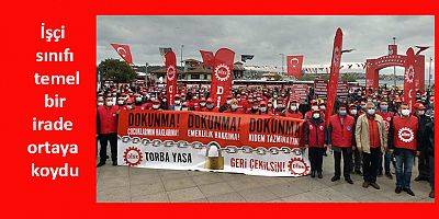 İşçi Sınıfı Haklarını Ortak Mücadeleyle Korudu