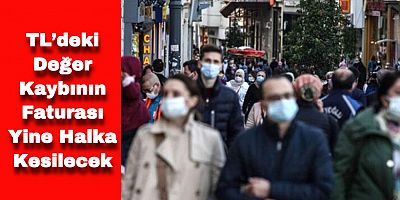 İşsizlik ve Gelirsizlik Faturası Kapıda