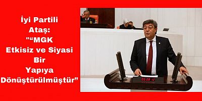 İyi Parti Kayseri Milletvekili Ataş’tan Dikkat Çeken Bütçe Konuşması