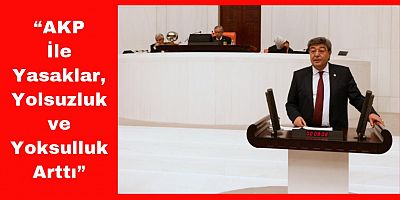 İYİ Parti Milletvekili Dursun Ataş İktidara Seslendi