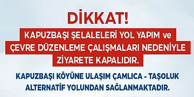 Kapuzbaşı Şelaleleri Bayramda Ziyarete Kapalı