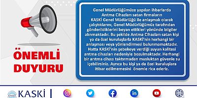 KASKİ'den Abonelerine 'Arıtma Cihazı' Uyarısı