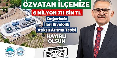 KASKİ’den Özvatan’a 6,7 Milyon Tl’lik ‘İleri Biyolojik Atık Su Arıtma Tesisi’