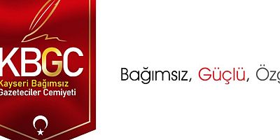 Kayseri Bağımsız Gazeteciler Cemiyeti’nden Açıklama
