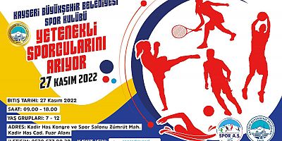 Kayseri Büyükşehir Belediyesi, Yetenekli Sporcuları Keşfedecek