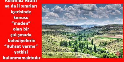 Kayseri Büyükşehir Belediyesinden Koramaz Vadisi Açıklaması
