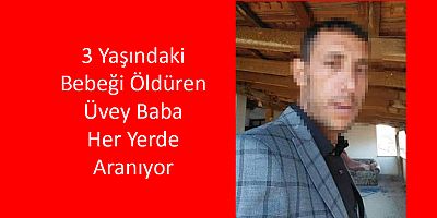 Kayseri'de Alperen'i Öldüren Zanlı, Her Yerde Aranıyor