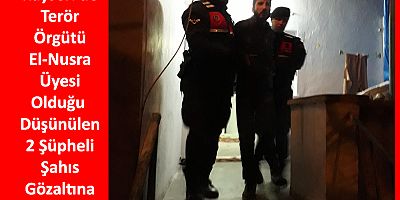 Kayseri’de El-Nusra Operasyonu: 2 Gözaltı