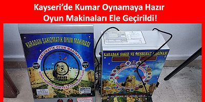 Kayseri’de Kumarhane Operasyonu
