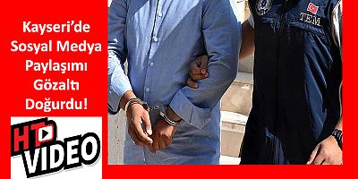 Kayseri’de, PKK Lehine Sosyal Medya Paylaşımına 1 Gözaltı