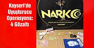 Kayseri’de Uyuşturucu Operasyonu: 4 Gözaltı
