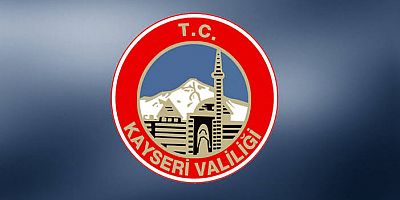 Kayseri Valiliği Artan Vaka Sonrası Yasak Kararı Aldı!