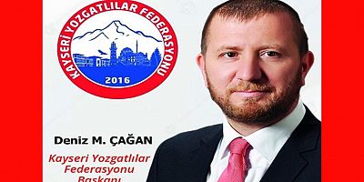 Kayseri Yozgatlılar Federasyonu’nda Hizmet Bayrağını Deniz Çağan Devraldı