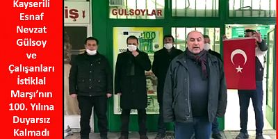 Kayserili Esnafın İstiklal Marşı Duyarlılığı