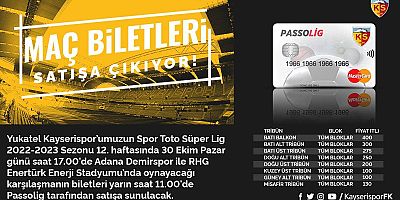 Kayserispor - Adana Demirspor Maç Biletleri Satışa Çıktı