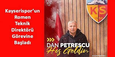Kayserispor, Dan Petrescu'yu Resmen Açıkladı
