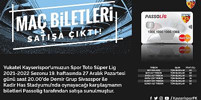 Kayserispor- Sivasspor Maç Biletleri Satışa Çıktı